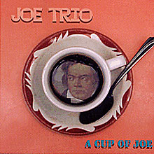Joe Trio - A Cup of Joe